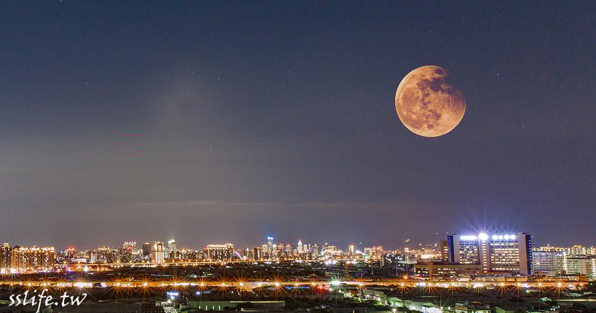 夜景 21年5月26日月蝕 超級血月 攝影 小夫妻的旅攝生活s S Life